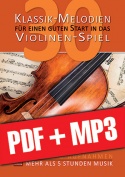 30 Klassik-Melodien für einen guten Start in das Violinen-Spiel (pdf + mp3)