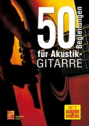 50 Begleitungen für Akustik-Gitarre