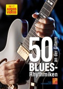 50 Blues-Rhythmiken an der Gitarre
