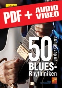50 Blues-Rhythmiken an der Gitarre (pdf + mp3 + videos)
