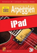 Arpeggien und Dreiklänge für Gitarre in 3D (iPad)