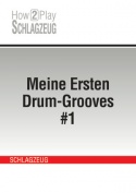 Meine Ersten Drum-Grooves #1