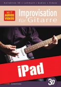 Improvisation für Gitarre in 3D (iPad)