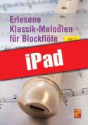 Erlesene Klassik-Melodien für Blockflöte (iPad)