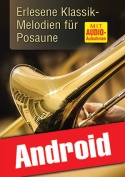 Erlesene Klassik-Melodien für Posaune (Android)