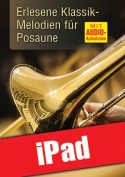 Erlesene Klassik-Melodien für Posaune (iPad)