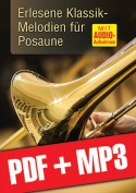 Erlesene Klassik-Melodien für Posaune (pdf + mp3)