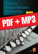 Erlesene Klassik-Melodien für Querflöte (pdf + mp3)