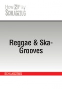Reggae & Ska-Grooves