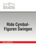 Ride Cymbal-Figuren Swingen