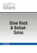 Slow Rock & Ballad-Solos