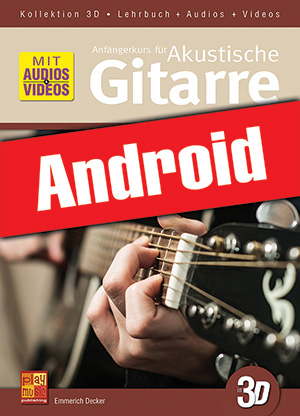 Anfängerkurs für Akustische Gitarre in 3D (Android)