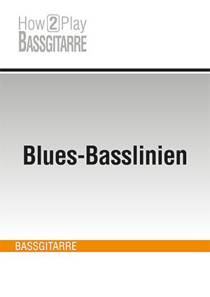Blues-Basslinien