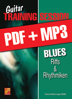 Guitar Training Session - Blues ﻿- Riffs & Rhythmiken (pdf + mp3)