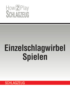 Einzelschlagwirbel Spielen