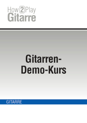 Gitarren-Demo-Kurs Gitarren-Demo-Kurs
