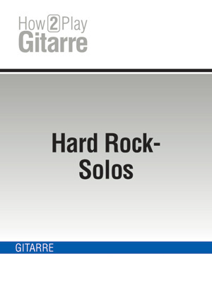 Hard Rock-Solos Hard Rock-Solos