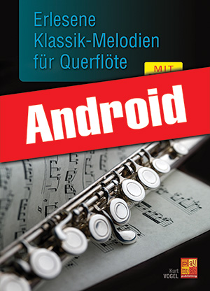 Erlesene Klassik-Melodien für Querflöte (Android)