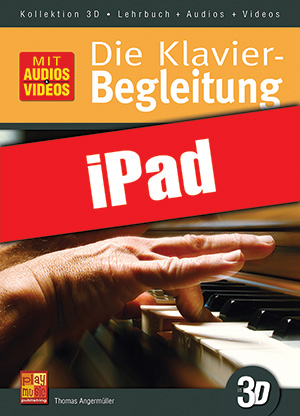 Die Klavier-Begleitung in 3D (iPad)