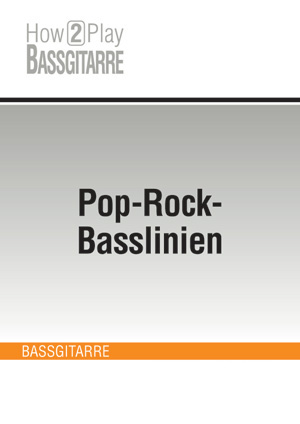 Pop-Rock-Basslinien