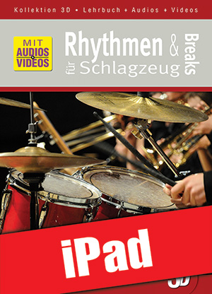 Rhythmen und Breaks für Schlagzeug in 3D (iPad) Rhythmen und Breaks für Schlagzeug in 3D (iPad)