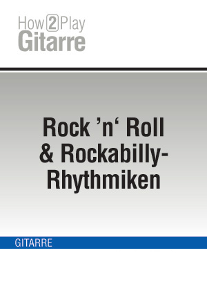 Rock ’n‘ Roll & Rockabilly-Rhythmiken Rock ’n‘ Roll & Rockabilly-Rhythmiken