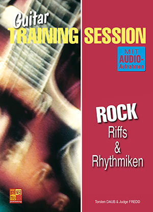 Guitar Training Session - Rock - Riffs & Rhythmiken Guitar Training Session - Rock - Riffs & Rhythmiken
