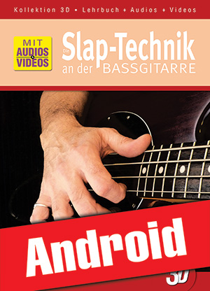 Die Slap-Technik an der Bassgitarre in 3D (Android)