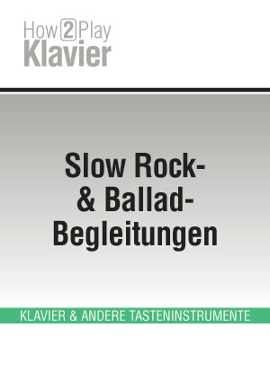 Slow Rock- & Ballad-Begleitungen
