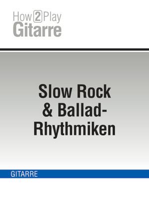 Slow Rock & Ballad-Rhythmiken Slow Rock & Ballad-Rhythmiken