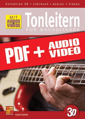 Tonleitern für Bassgitarre in 3D (pdf + mp3 + videos)
