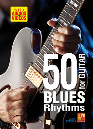50 Blues Rhythms for Guitar