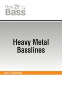 Heavy Metal Basslines