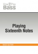 Playing Sixteenth Notes