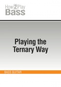 Playing the Ternary Way