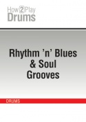Rhythm ’n’ Blues & Soul Grooves