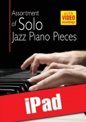 Assortment of Solo Jazz Piano Pieces (iPad)
