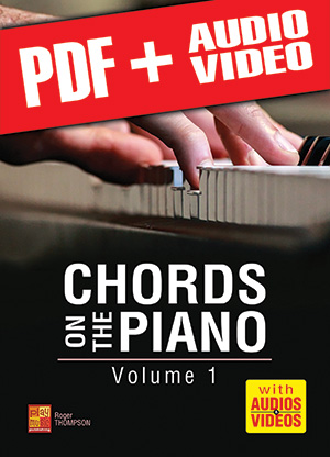 Chords on the Piano - Volume 1 (pdf + mp3 + videos)