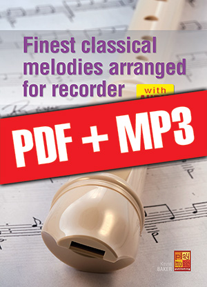 Finest classical melodies arranged for recorder (pdf + mp3)