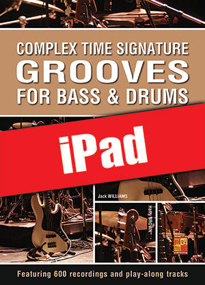 Complex Time Signature Grooves for Bass & Drums (iPad)