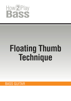 Floating Thumb Technique