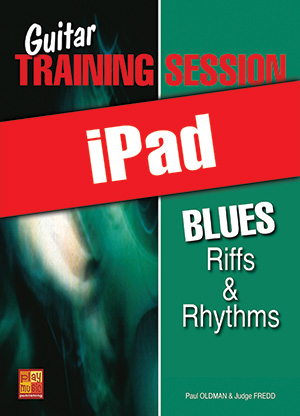 Guitar Training Session - Blues Riffs & Rhythms (iPad) Guitar Training Session - Blues Riffs & Rhythms (iPad)