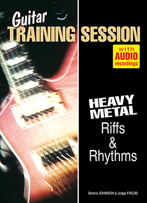 Guitar Training Session - Heavy Metal Riffs & Rhythms Guitar Training Session - Heavy Metal Riffs & Rhythms