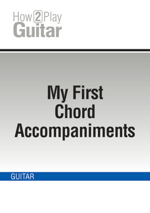 My First Chord Accompaniments