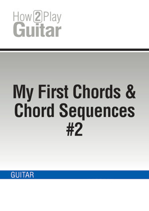 My First Chords & Chord Sequences #2