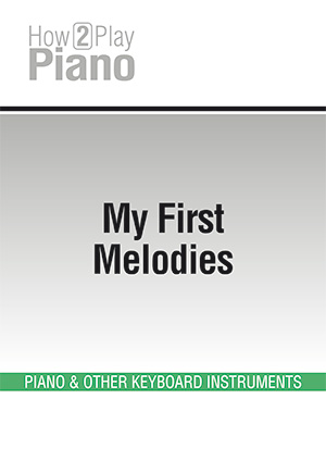 My First Melodies