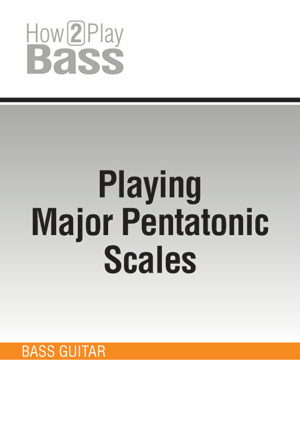 Playing Major Pentatonic Scales
