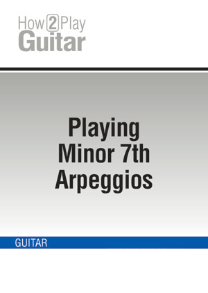 Playing Minor 7th Arpeggios