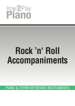 Rock ’n‘ Roll Accompaniments