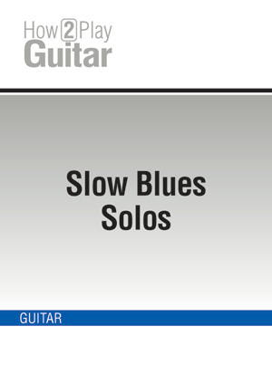 Slow Blues Solos